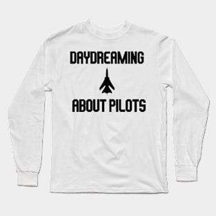 daydreaming about pilots with plane 2 Long Sleeve T-Shirt